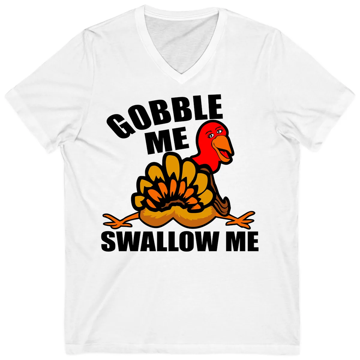 Gobble Me Swallow Me Turkey V-Neck in White